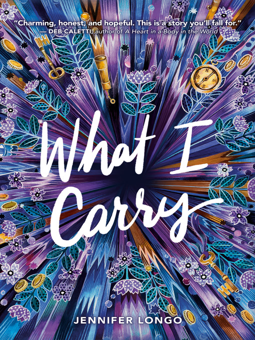 Title details for What I Carry by Jennifer Longo - Wait list
